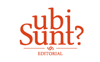 UBI SUNT? EDITORIAL
